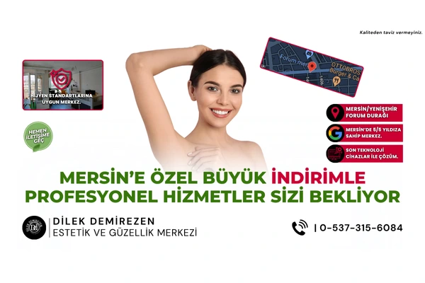 Dilek Demirezen Güzellik Merkezi Mersin